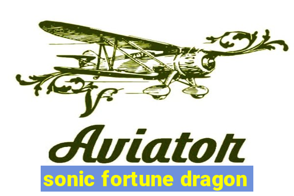 sonic fortune dragon